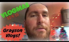 VLOGMAS 12/8/15 | Grayson Vlogs♥
