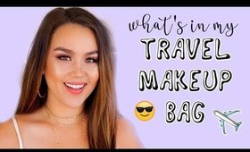 WHAT'S IN MY TRAVEL MAKEUP BAG?!