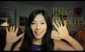 March Favorites ♥ 2013 ▽(・ω・)▽