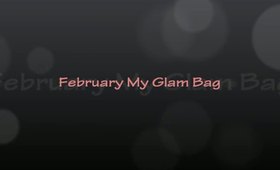 February MyGlam Bag!