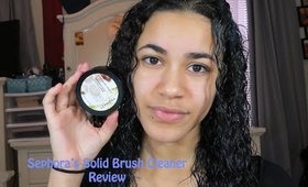 Sephora Solid Brush Cleaner Demo & Mini Review