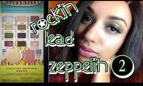 theBalm Balm Jovi Palette Rockin Lead Zeppelin Makeup Tutorial #2