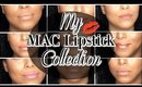 MY MAC LIPSTICK COLLECTION 2016 + SWATCHES | Medium Skin | NaturallyCurlyQ