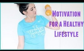 Motivation For A Healthy Lifestyle