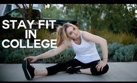 How to Stay Fit & Healthy In College | Workout Motivation