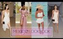What I Wore: MEXICO LookBook
