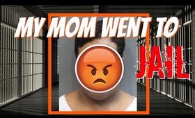 HOW MY MOM WENT TO JAIL | STORYTIME