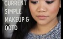 Current Simple Makeup & OOTD