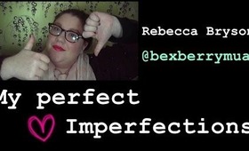 My perfect imperfections tag! I Rebecca Bryson