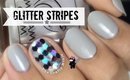 Glitter Placement Stripes Nail Art by The Crafty Ninja