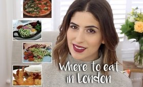 Where To Eat in London: Pizza, Thai, Healthy, Indian | Lily Pebbles