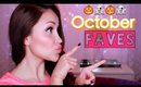 OCTOBER BEAUTY FAVES