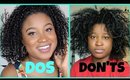 NATURAL HAIR DOs & DON'Ts !! (BASICS)