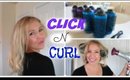 Click n Curl - How to get a  FAST BLOWOUT