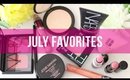 July Favorites