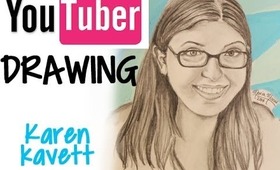 YOUTUBER DRAWING: Karen Kavett