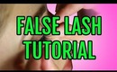 False Eyelash Application Tutorial - How To Apply False Lashes
