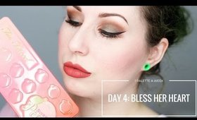 TOO FACED SWEET PEACH - DAY 4: BLESS HER HEART | 1 PALETTE FOR A WEEK