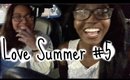 Love Summer #5 | Shuffling with Friends