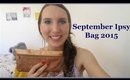 What's in my Ipsy Bag | September 2015