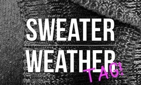 Sweater Weather Tag! ♡
