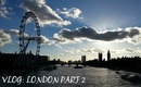 Vlog: London Part 2 | SBeauty101