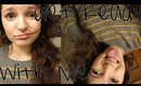 Get Ready With Me ♡