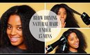 Quickest Blow Out EVER on Natural Hair UNDER 15 MINUETES!!! | How to