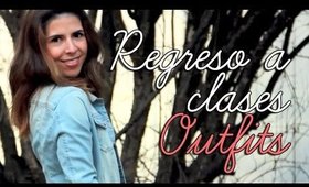 ¡REGRESO A CLASES: OUTFITS! Back to school outfits por Lau ✿