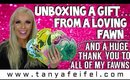 Unboxing A Gift From A Loving Fawn! | Huge Thank You To All My Fawns! | Tanya Feifel-Rhodes