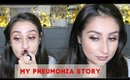 My Pneumonia story Chit Chat GRWM