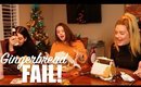 Drunk Gingerbread House Making - BIG FAIL!