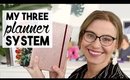 My Three Planner System