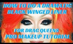 HOW TO DO A DRAMATIC BLACK WINGED LINER TO ENCHANCE THE SIZE OF YOUR EYES FOR DRAG- karma33