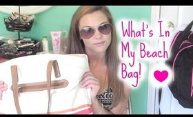 What's In My Beach Bag! Summer 2014