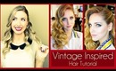♥ Vintage Glam Hair Tutorial