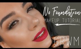 No Foundation Makeup Tutorial | ChitChat GRWM | QuinnFace