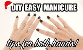 At Home Perfect Manicure for Both Hands!