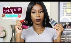 NEW Wet N Wild Autumn Lush Collection+Swatches|Fall 2016