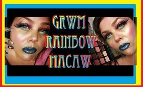 Spooky Rainbow Macaw GRWM
