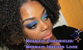 Tutorial: "MERMAID CHRONICLES" Mermaid Inspired Look COLLAB w/ KatKarmaLust
