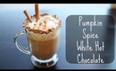 DIY: Pumpkin Spice White Hot Chocolate
