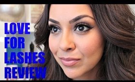Love For Lashes Review