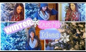 Winter Outfit Ideas! Lookbook
