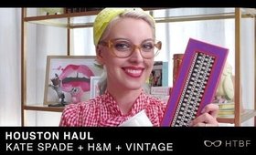 HOUSTON HAUL (Kate Spade, H&M, Vintage)