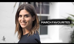 MARCH FAVOURITES | Lily Pebbles