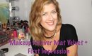 MakeUp Forever Mat Velvet + Demo & First Impression