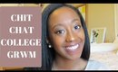 College Getting Ready With Me | Chat Chat