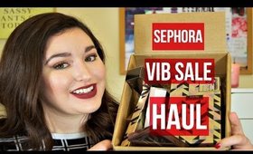 Sephora VIB Sale Haul | 2015