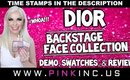Dior Backstage Face Collection #WHOA!!! | Demo, Swatches, Review | Tanya Feifel-Rhodes